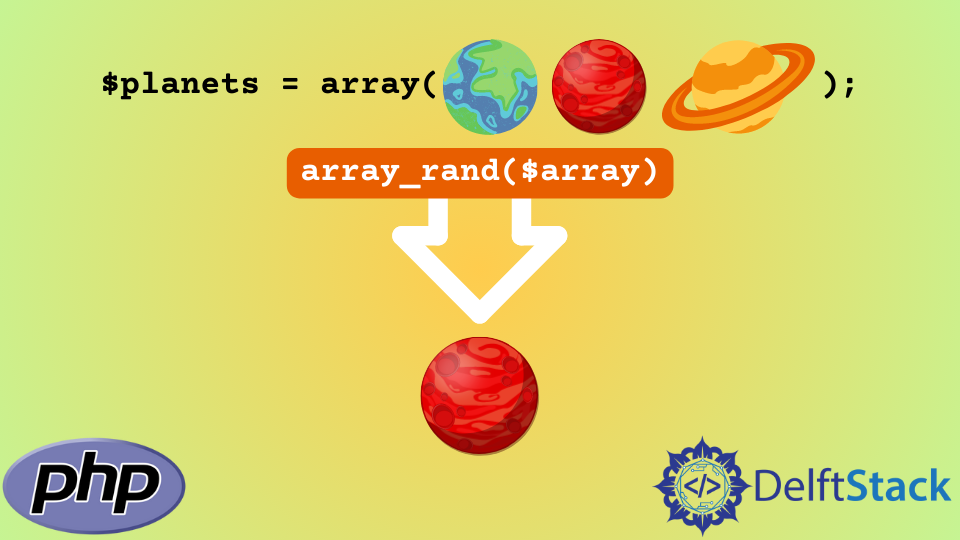 get-random-array-item-in-php-delft-stack